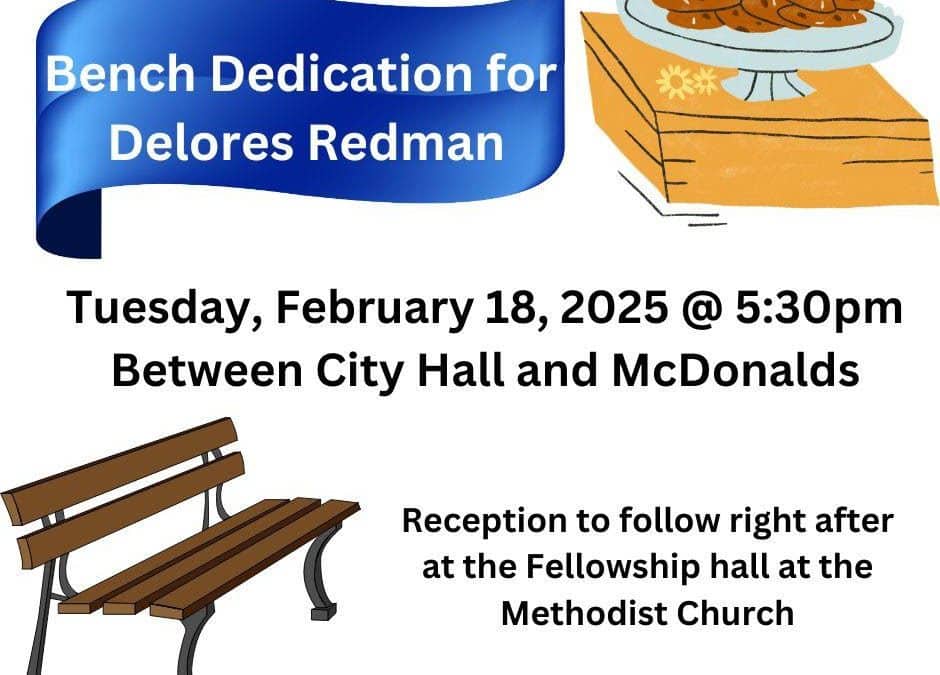 Postponed!! Bench Dedication for Delores Redman