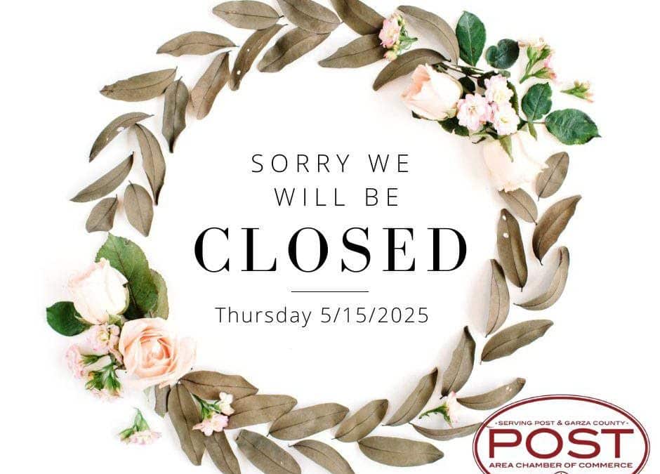 Closed 5-15-25